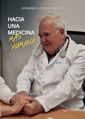 Portada de HACIA UNA MEDICINA MAS HUMANA