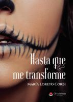 Portada de Hasta que me transforme (Ebook)