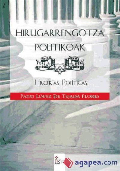 Hirugarrengotza politikoak : tercerías políticas