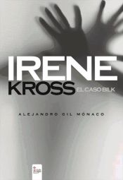 Portada de Irene Kross. El caso Bilk