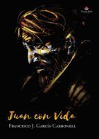 Portada de Juan con vida (Ebook)