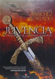 Portada de Juvencia: la maldición de la eterna juventud