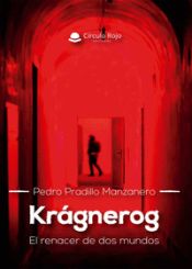 Portada de Krágnerog. El renacer de dos mundos