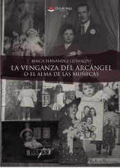 Portada de LA VENGANZA DEL ARC&Aacute;NGEL O EL ALMA DE LAS MU&Ntilde;ECAS