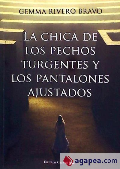 La chica de los pechos turgentes y los pantalones ajustados