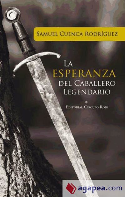 La esperanza del Caballero Legendario