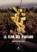 Portada de La flor del pantano (Ebook)