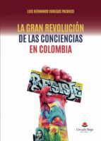 Portada de La gran revolución de las conciencias en Colombia (Ebook)