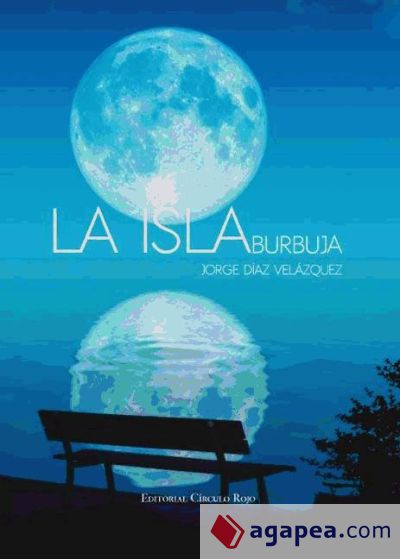 La isla burbuja