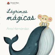 Portada de L&aacute;grimas M&aacute;gicas