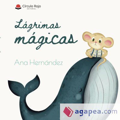 L&aacute;grimas M&aacute;gicas