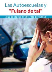 Portada de Las Autoescuelas y "Fulana de tal"