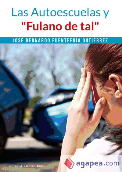 Las Autoescuelas y "Fulana de tal"