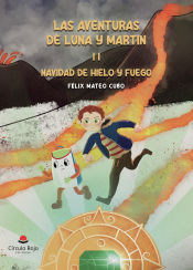 Portada de Las aventuras de Luna y Martín II: Navidad de hielo y fuego