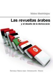 Portada de Las revueltas árabes y el desafío de la democracia