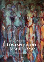 Portada de Los espejos del Manuelismo (Ebook)