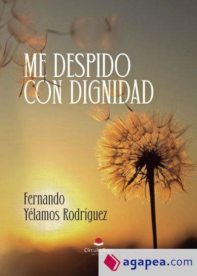 Me despido con dignidad Me despido con dignidad
