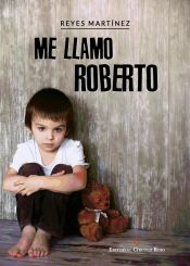 Portada de Me llamo Roberto