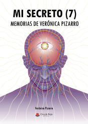 Portada de Mi secreto (7), memorias de Verónica Pizarro