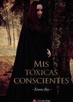 Portada de Mis tóxicas conscientes (Ebook)