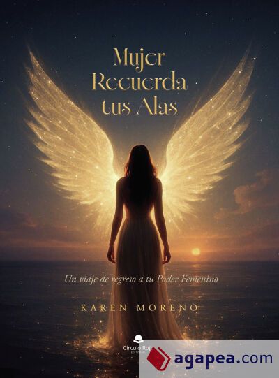 Mujer Recuerda Tus Alas Mujer Recuerda Tus Alas