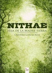 Portada de Nithae, hija de la madre Tierra