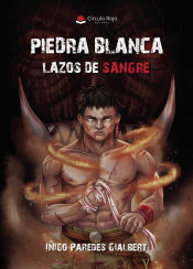 Portada de PIEDRA BLANCA (Lazos de Sangre)