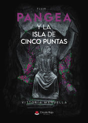 Portada de Pangea y la isla de cinco puntas - FluirÂ?