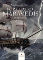 Portada de Por cuatro maravedís (Ebook)