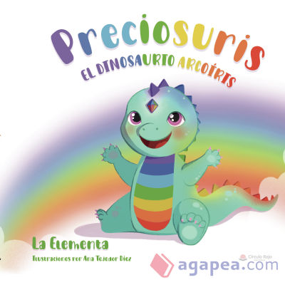 Preciosuris, el dinosaurio Arcoíris