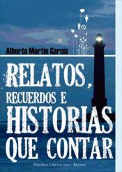 Portada de Relatos, recuerdos e historias que contar