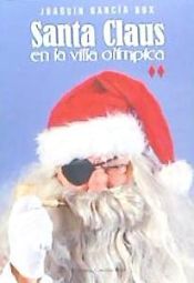 Portada de Santa Claus en la Villa Olímpica