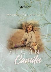 Portada de Seg&uacute;n Camila