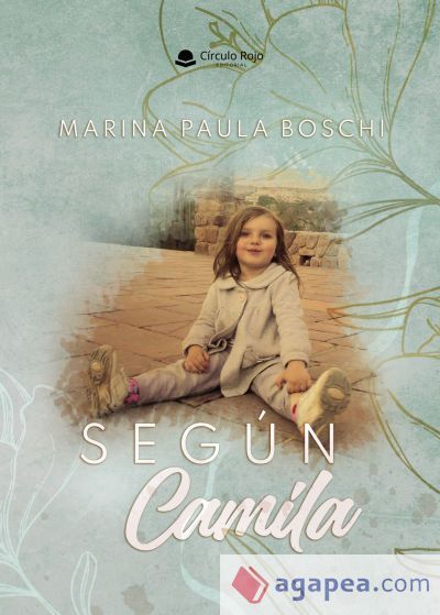 Seg&uacute;n Camila