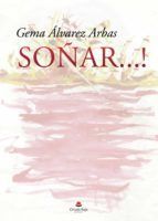 Portada de So&ntilde;ar...! (Ebook)
