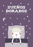 Portada de Sueños dorados (Ebook)