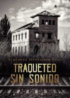 Portada de Traqueteo sin sonido (Ebook)
