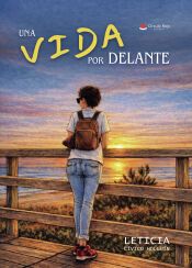 Portada de UNA VIDA POR DELANTE