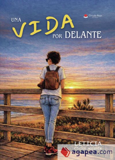 UNA VIDA POR DELANTE UNA VIDA POR DELANTE