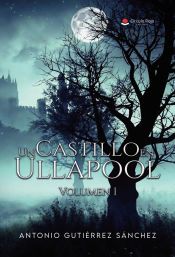 Portada de Un Castillo en Ullapool. Volumen I