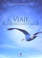 Portada de VIAJE A LAS CORTES CELESTIALES