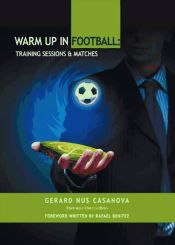 Portada de Warm up in football: Training Sessions & Matches