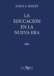 Portada de La Educaci&oacute;n en la Nueva Era