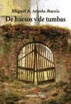 Portada de De huestos y de tumbas