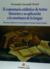 Portada de El comentario estilístico de textos literarios y su aplicación