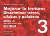 Mejorar La Lectura Discriminación De Letras, Sílabas Y Palabras Nivel 3