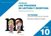 Portada de Estimular los procesos de lectura y escritura 10