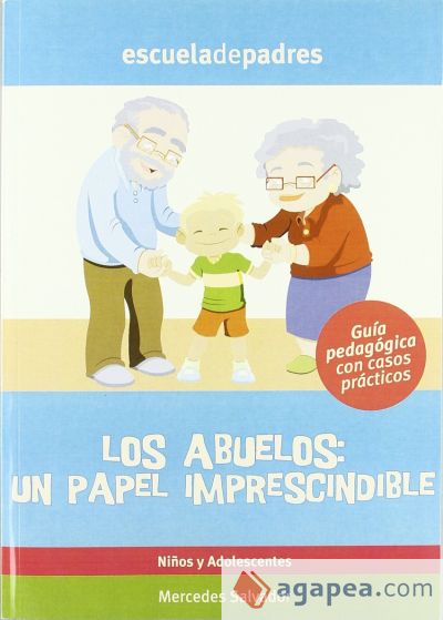 Los abuelos: un papel imprescindible