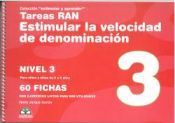 Portada de Tareas RAN. Estimular la velocidad de denominación - NIVEL 3