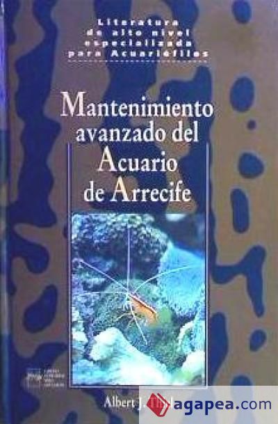 Mantenimiento avanzado del acuario de arrecife